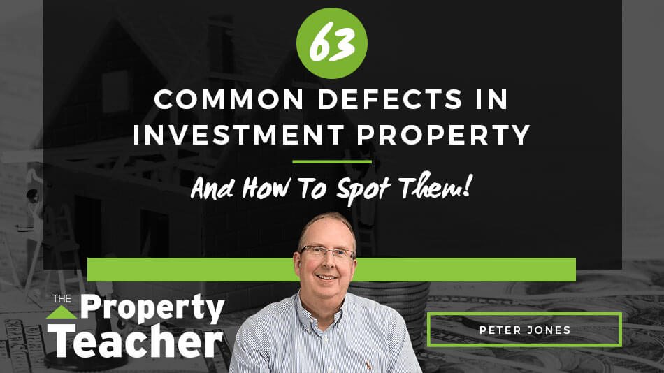 63 Common Defects In Investment Property And How To Spot Them