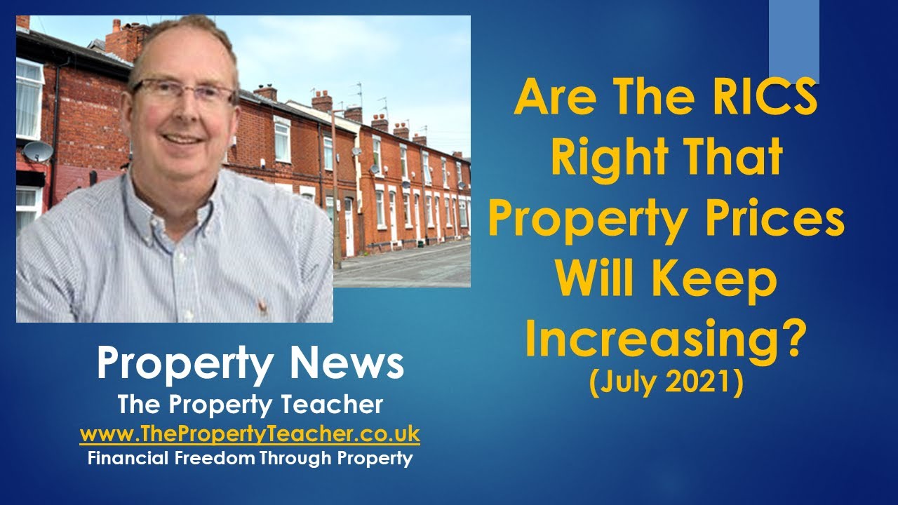 The Property Teacher - Are The RICS Right That Property Prices Will ...